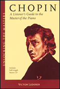 Chopin a Listeners Guide to the Master of the Piano book cover